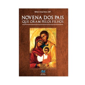 LI47580 - Novena dos Pais que Oram pelos Filhos - 15x11cm