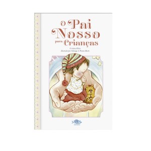 LI720276 - O Pai Nosso para Crianças - 20x13,5cm