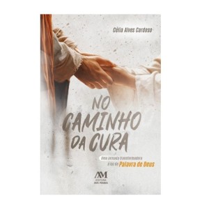 LI116498 - No Caminho da Cura - 21x13,5cm