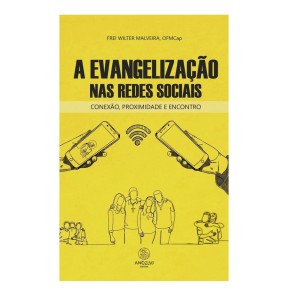 LI116605 - A Evangelização Nas Redes Sociais - 21x14cm